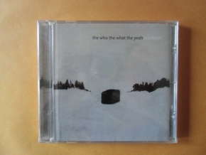 The Who the What the Yeah  Blackbox (CD OVP)