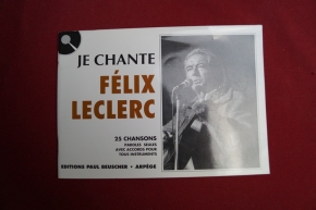 Félix Leclerc - Je chante  Songbook  Vocal Chords