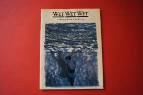 Wet Wet Wet - Holding back the River Songbook Notenbuch Vocal Guitar