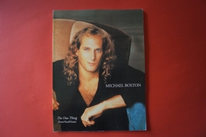 Michael Bolton - The One Thing Songbook Notenbuch Piano Vocal Guitar PVG