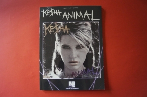 Kesha - Animal Songbook Notenbuch Piano Vocal Guitar PVG