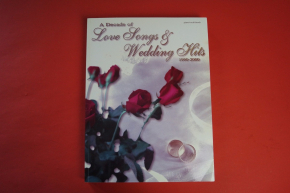 A Decade of Love Songs & Wedding Hits 1990-2000 Songbook Notenbuch Piano Vocal Guitar PVG