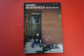 Daniel Bedingfield - Gotta get thru this Songbook Notenbuch Piano Vocal Guitar PVG