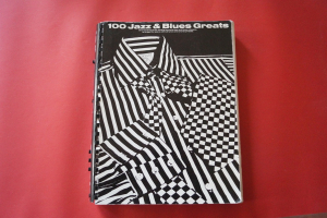 100 Jazz & Blues Greats (Spiralbindung) Songbook Notenbuch Piano Vocal Guitar PVG