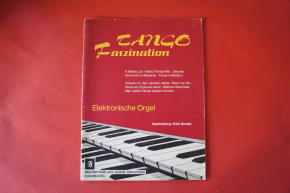 Tango Faszination (für elektronische Orgel) Notenheft