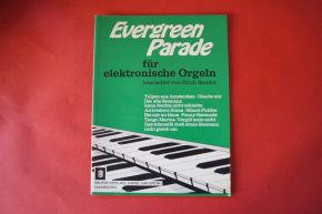 Evergreen Parade für elektronische Orgeln Notenheft