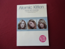 Atomic Kitten - Feels so good  Songbook Notenbuch Piano Vocal Guitar PVG