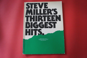 Steve Miller - Thirteen Biggest Hits Songbook Notenbuch Piano Vocal Guitar PVG
