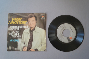 Peter Alexander  Und manchmal weinst du... (Vinyl Single 7inch)