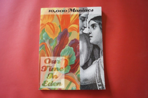 10000 Maniacs - Our Time in Eden Songbook Notenbuch Piano Vocal Guitar PVG