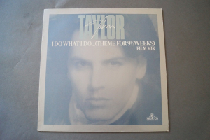 John Taylor  I do what I do (Vinyl Maxi Single)