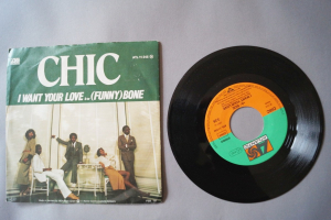 Chic  I want Your Love (Vinyl Single 7inch)