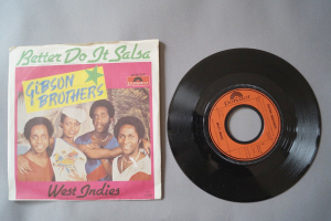 Gibson Brothers  Better do it Salsa (Vinyl Single 7inch)