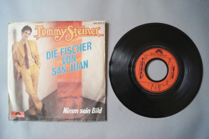 Tommy Steiner  Die Fischer von San Juan (Vinyl Single 7inch)