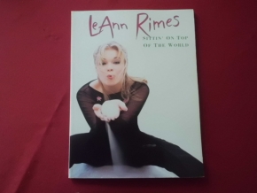 LeAnn Rimes - Sittin on Top of the World  Songbook Notenbuch Piano Vocal Guitar PVG