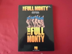 The Full Monty (neuere Ausgabe) Songbook Notenbuch Piano Vocal Guitar PVG
