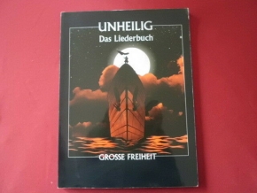 Unheilig - Grosse Freiheit  Songbook Notenbuch Piano Vocal Guitar PVG