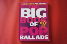 The Big Book of Pop Ballads Songbook Notenbuch Piano Vocal Guitar PVG