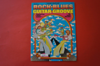 Rock-Blues Guitar Groove (Mel Bay) Gitarrenbuch