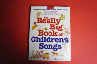 The Really Big Book of Children´s Songs Songbook Notenbuch Easy Piano Vocal