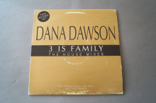 Dana Dawson  3 is Family (Vinyl 2Maxi Single)