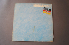 Morgenrot  Geld macht glücklich (Vinyl LP)