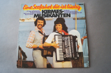 Kirmes-Musikanten, Die  Eine Seefahrt die ist lustig (Vinyl LP)