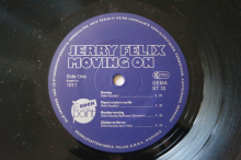 Jerry Felix  Moving on (Vinyl LP)