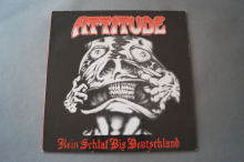 Attitude  Kein Schlaf bis Deutschland (Vinyl LP)