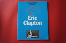 Eric Clapton - You & Eric Clapton (ohne Tape) Songbook Notenbuch Vocal Guitar