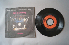 Barclay James Harvest  Life is for living (Vinyl Single 7inch)