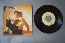 John Watts  One Voice (Vinyl Single 7inch)
