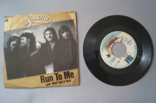 Smokie  Run to me (Vinyl Single 7inch)