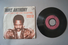 Mike Anthony  Why can´t we live together (Vinyl Single 7inch)