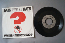 Men Without Hats  Where do the Boys go (Vinyl Single 7inch)