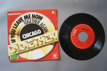 Chicago  If You Leave me now (Vinyl Single 7inch)