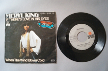 Meryl King  If there´s Love in his Eyes (Vinyl Single 7inch)