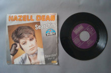 Hazell Dean  Searchin (Vinyl Single 7inch)