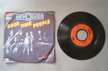 Revolver  Good Time People (Vinyl Single 7inch)
