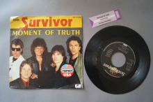 Survivor  Moment of Truth (Vinyl Single 7inch)