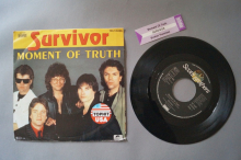 Survivor  Moment of Truth (Vinyl Single 7inch)