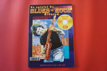 So spielst Du Blues-Rock Gitarre (mit CD) Gitarrenbuch