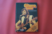 Gitarre heute (Hardcover) Gitarrenbuch
