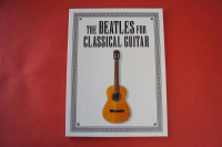 Beatles - For Classical Guitar (neuere Ausgabe)  Songbook Guitar