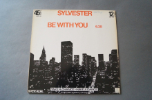 Sylvester  Be with You (Vinyl Maxi Single)