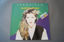 Franzisca  Hold the Dream (Vinyl Maxi Single)