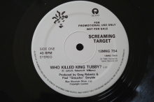 Screaming Target  Who killed King Tubby (Promo Vinyl Maxi Single)