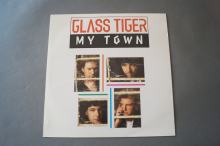 Glass Tiger  My Town (Vinyl Maxi Single)