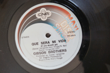 Gibson Brothers  Que sera mi Vida (Vinyl Maxi Single)