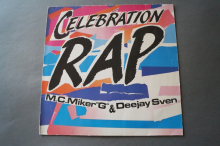 M.C. Miker G & Deejay Sven  Celebration Rap (Vinyl Maxi Single)